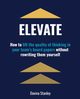 Elevate, Stanley Davina