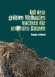Auf dem grten Misthaufen wachsen die schnsten Blumen, Frhlich Wanda