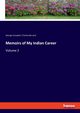 Memoirs of My Indian Career, Campbell George