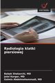 Radiologia klatki piersiowej, Shekarchi MD Babak