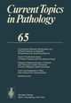 Current Topics in Pathology, Grundmann E.