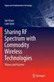 Sharing RF Spectrum with Commodity Wireless Technologies, Kruys Jan