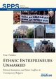Ethnic Entrepreneurs Unmasked. Political Institutions and Ethnic Conflicts in Contemporary Bulgaria, Cholakov Petar