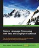 Natural Language Processing with Java and LingPipe Cookbook, Baldwin Breck