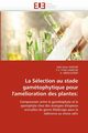 La slection au stade gamtophytique pour l''amlioration des plantes, Collectif