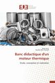 Banc didactique d'un moteur thermique, Collectif