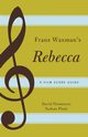 Franz Waxman's Rebecca, Neumeyer David