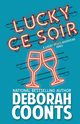 Lucky Ce Soir, Coonts Deborah
