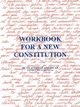 Workbook for a New Constitution, An Average American