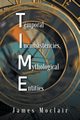 T.I.M.E, Moclair James