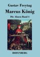 Marcus Knig, Freytag Gustav
