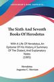 The Sixth And Seventh Books Of Herodotus, Herodotus