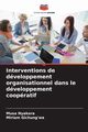 Interventions de dveloppement organisationnel dans le dveloppement coopratif, Nyakora Musa