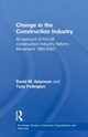 Change in the Construction Industry, Adamson David M.