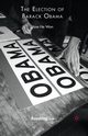 The Election of Barack Obama, Liu B.