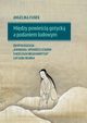 Midzy powieci gotyck a podaniem ludowym, Funek Angelika