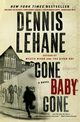 Gone, Baby, Gone, Lehane Dennis