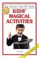 Kids' Magical Activities, Egan Cecilia