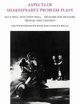 Aspects of Shakespeare's 'Problem Plays', Muir Kenneth