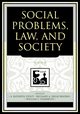 Social Problems, Law, and Society, 