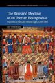 The Rise and Decline of an Iberian Bourgeoisie, Fynn-Paul Jeff