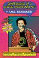 Confessions of a Raving, Unconfined Nut, Krassner Paul