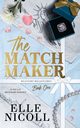 The Matchmaker, Nicoll Elle