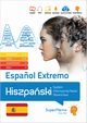 Espa?ol Extremo. Hiszpaski. System Intensywnej Nauki Sownictwa (poziom A1-C2), Ch A., Gaca J., Gliska M., Jankowiak A., Kawa M., Kiciska J., Kmiecik K., a M., Marciniak M.,