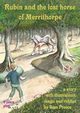 Rubin and the lost horse of Merrithorpe, Preece Sam