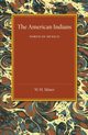 The American Indians, Miner W. H.