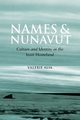 Names and Nunavut, Alia Valerie