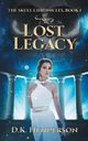 Lost Legacy, Henderson D K