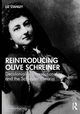 Reintroducing Olive Schreiner, Stanley Liz
