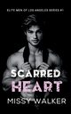 Scarred Heart, Walker Missy