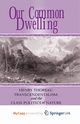 Our Common Dwelling, Newman Lance