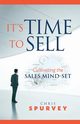 It's Time to Sell, Spurvey Chris