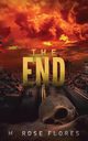 The End, Flores M. Rose