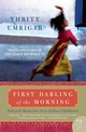 First Darling of the Morning, Umrigar Thrity