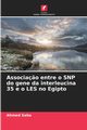 Associa?o entre o SNP do gene da interleucina 35 e o LES no Egipto, Saba Ahmed