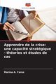 Apprendre de la crise, Fares Marina A.