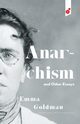 Anarchism and Other Essays, Goldman Emma