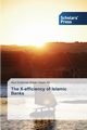 The X-efficiency of Islamic Banks, Ali Abd Elrahman Elzahi Saaid