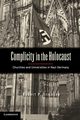 Complicity in the Holocaust, Ericksen Robert P.