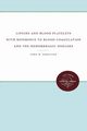 Lipoids and Blood Platelets with Reference to Blood Coagulation and the Hemorrhagic Diseases, Ferguson John H.