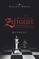 An American Zeitgeist, Howells William C.