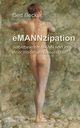 eMANNzipation, Becker Bert