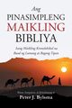 Ang Pinasimpleng Maikling Bibliya, Bylsma Peter J.