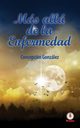 Ms all de la enfermedad, Gonzlez Concepcin