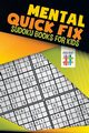 Mental Quick Fix | Sudoku Books for Kids, Senor Sudoku