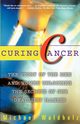 Curing Cancer, Waldholz Michael